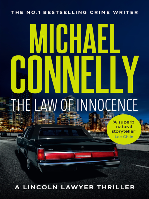 Title details for The Law of Innocence by Michael Connelly - Available
